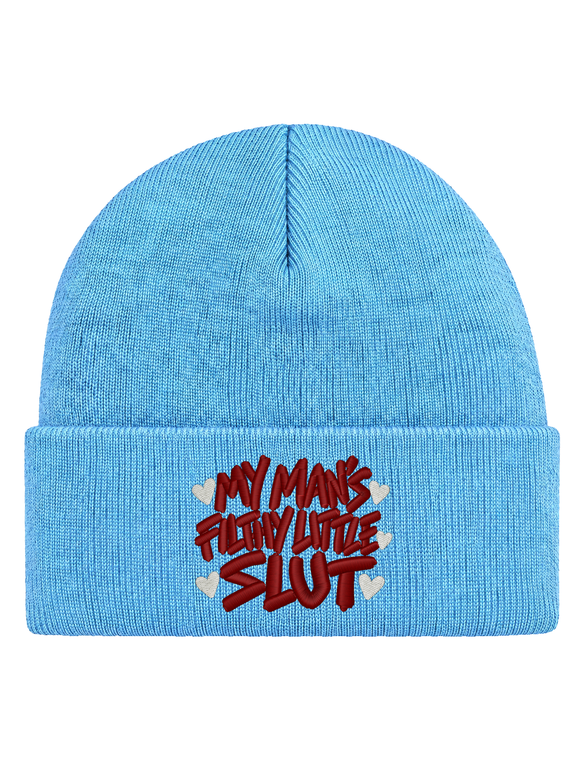 My Man’s Filthy Little Slut – Baby Blue Hatitude Cuffed Beanie